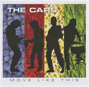 The Cars - Move Like This