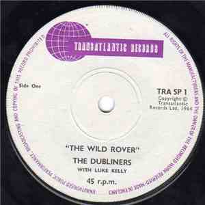 The Dubliners With Luke Kelly - The Wild Rover
