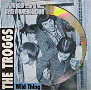 The Troggs - Wild Thing