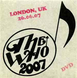 The Who - 2007 - London, UK 26.06.07