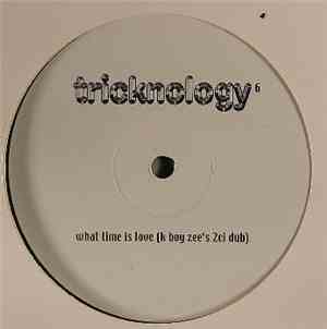Tricknology - No. 6 (What Time Is Love)