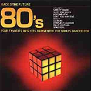 Various - Back 2 The Future 80's