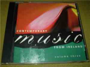 Various - Contemporary Music From Ireland Volume Three