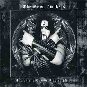Various - The Beast Awakens - A Tribute To Trondr Alastor Nefas