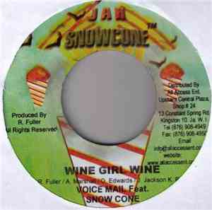 Voice Mail Feat. Snow Cone - Wine Girl Wine