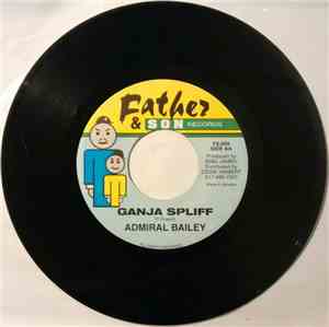 Admiral Bailey - Ganja Spliff