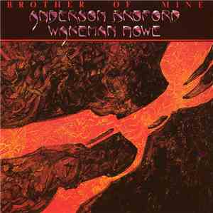 Anderson Bruford Wakeman Howe - Brother Of Mine