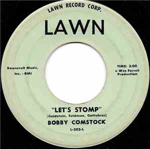 Bobby Comstock - Let's Stomp / I Want To Do It