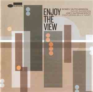 Bobby Hutcherson, David Sanborn, Joey DeFrancesco Featuring Billy Hart - En ...