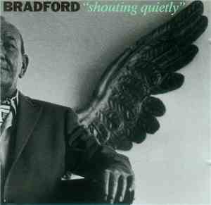 Bradford - Shouting Quietly