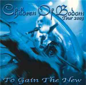 Children Of Bodom - To Gain The New