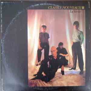 Classix Nouveaux - La Verité