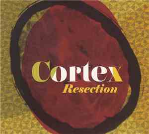 Cortex  - Resection
