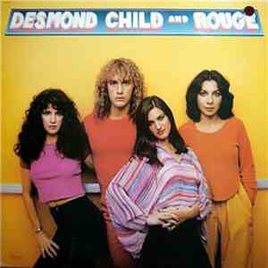 Desmond Child And Rouge - Desmond Child And Rouge