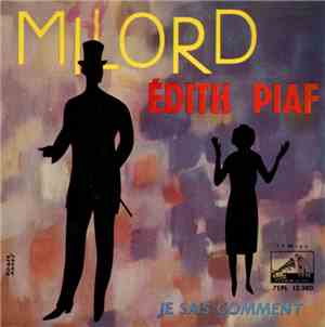 Édith Piaf - Milord