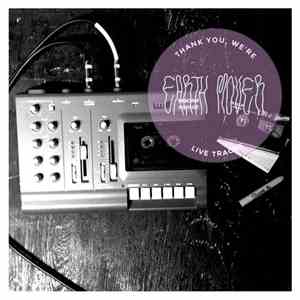 Earth Mover - Thank You, We're Earth Mover