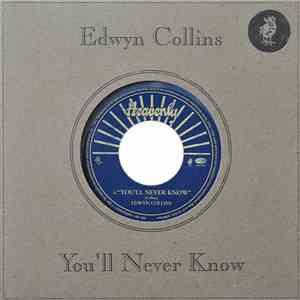 Edwyn Collins - You'll Never Know