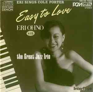 Eri Ohno & The Great Jazz Trio, Cole Porter - Easy To Love