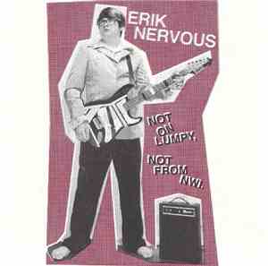 Erik Nervous - Teen Distortion Art Junk Music