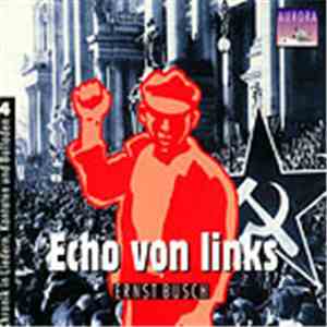 Ernst Busch - Aurora 4: Echo Von Links