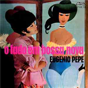 Eugénio Pepe - O Fado Em Bossa Nova