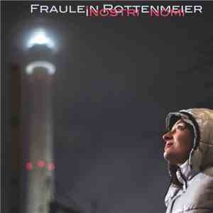 Fraulein Rottenmeier - I Nostri Nomi