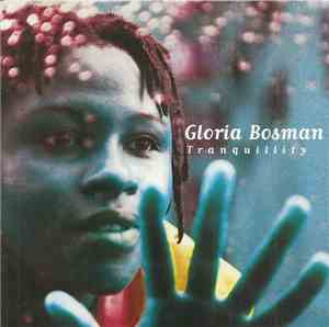 Gloria Bosman - Tranquility