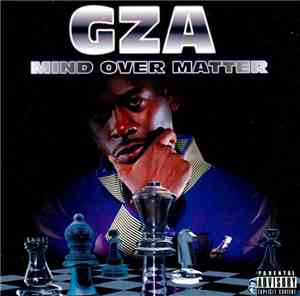 GZA - Mind Over Matter