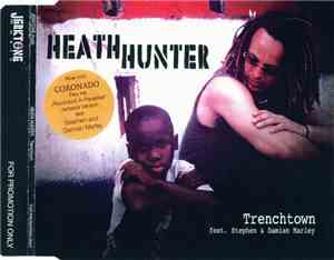 Heath Hunter - Trenchtown
