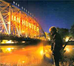 Ian Hunter - Man Overboard