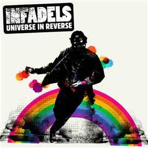 Infadels - Universe In Reverse