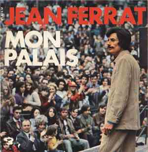 Jean Ferrat - Mon Palais