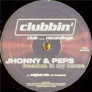 Jhonny  & Peps  - Freedom In My House