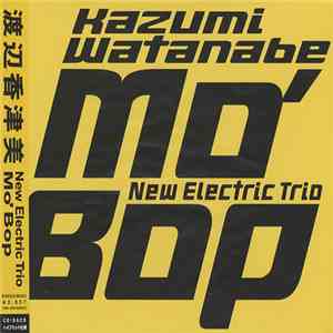 Kazumi Watanabe - Mo' Bop