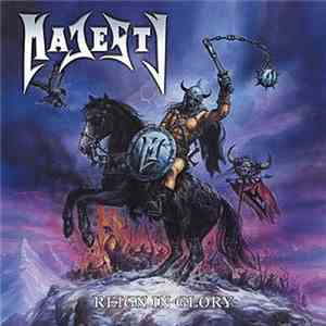 Majesty  - Reign In Glory
