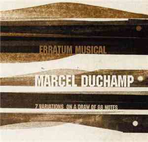 Marcel Duchamp, Stephane Ginsburgh - Erratum Musical - 7 Variations On A Dr ...