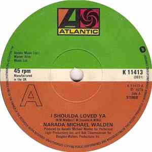 Narada Michael Walden - I Shoulda Loved Ya