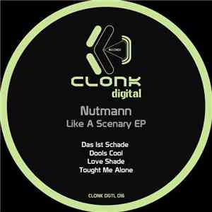 Nutmann - Like A Scenary EP