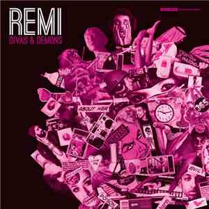 Remi  - Divas And Demons