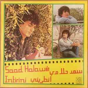 سعد حلاوي = Saad Halawé - انطريني = Intirini