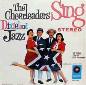 The Cheerleaders - The Cheerleaders Sing Dixieland Jazz