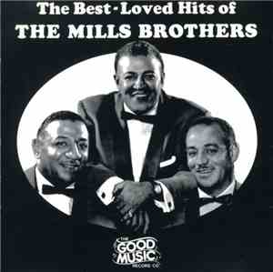 The Mills Brothers - The Best-Loved Hits Of The Mills Brothers