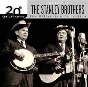 The Stanley Brothers - The Best Of The Stanley Brothers