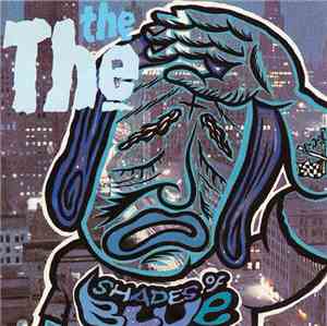 The The - Shades Of Blue