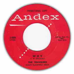 The Travelers  - Why / Teen Age Machine Age