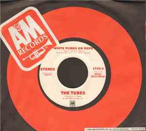 The Tubes - White Punks On Dope