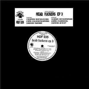 Various - Head Fuckers EP 3