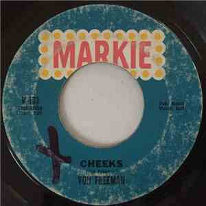 Von Freeman - When You Love Someone / Cheeks