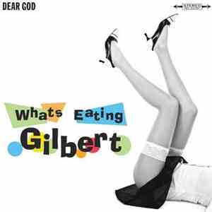 What's Eating Gilbert - Dear God