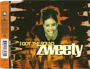 Zweety - I Got The Sound